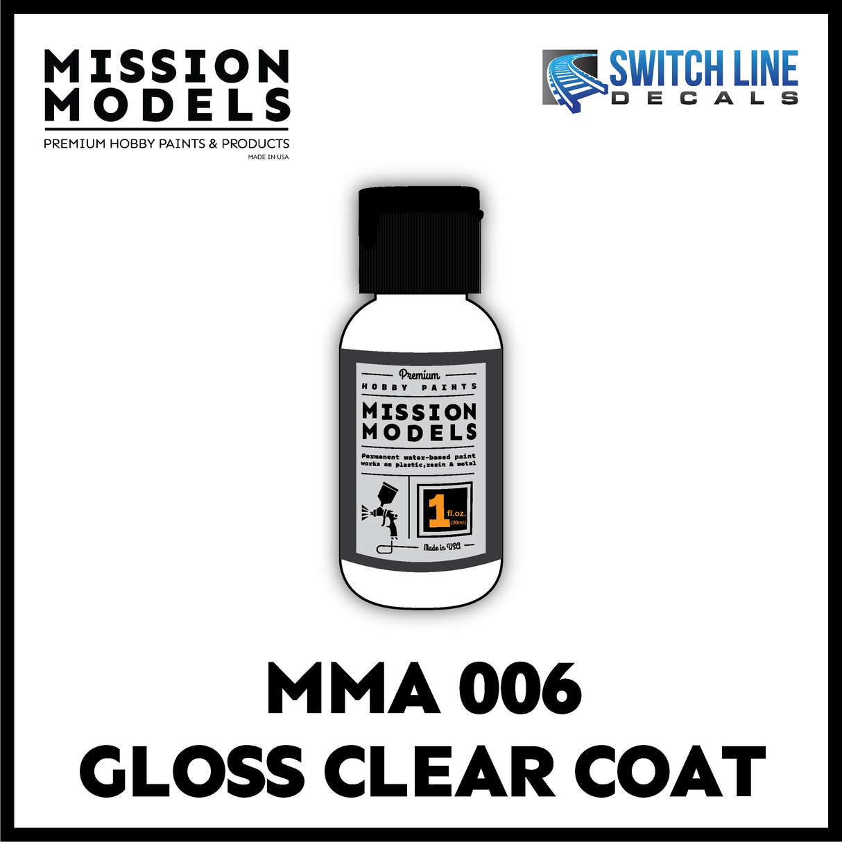 Mission Models Paint Gloss Clear Coat 1oz