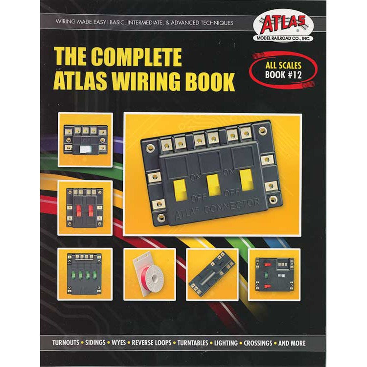 Atlas HO The Complete Atlas Wiring Guide