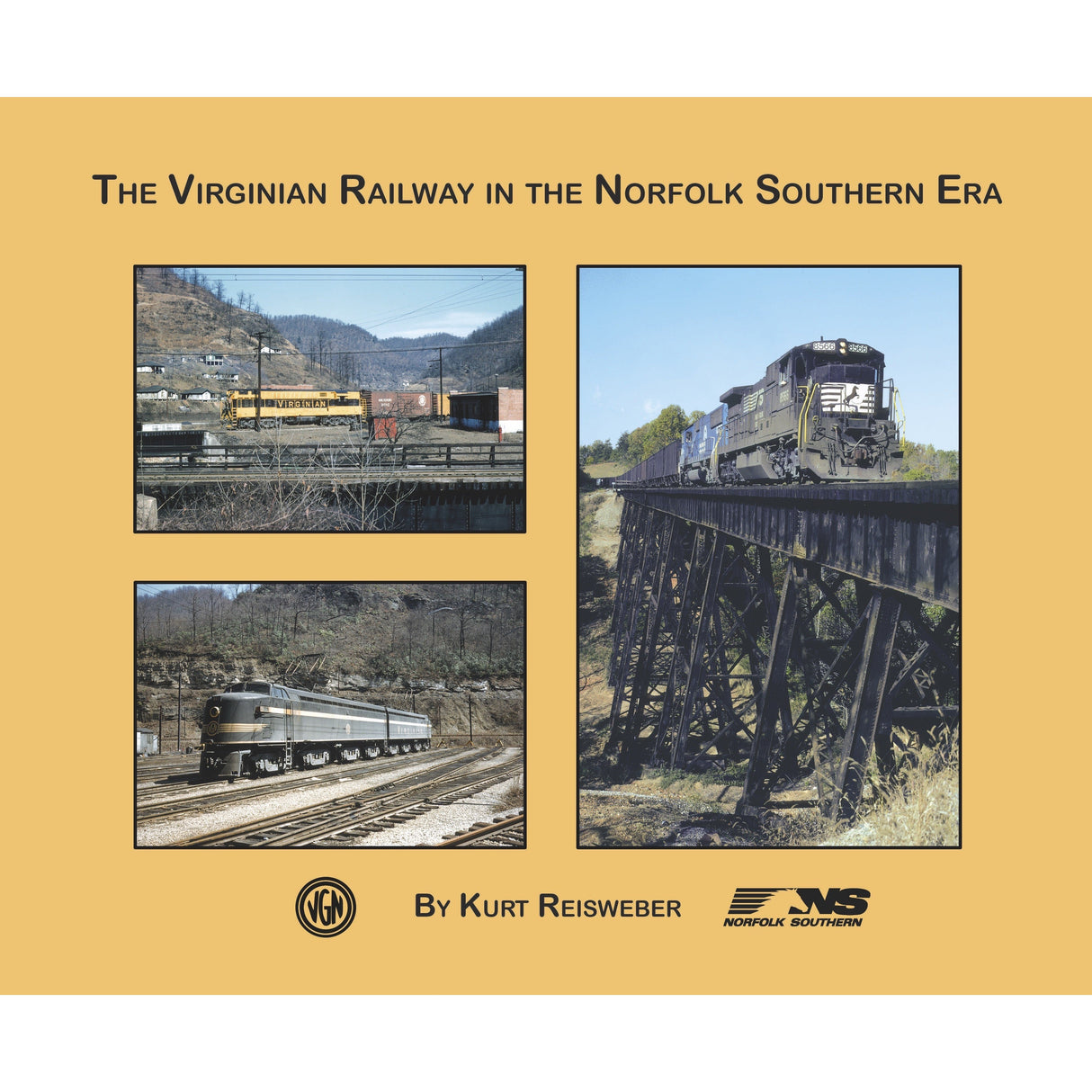Morning Sun Books The Virginian Railway in the Norfolk Southern Era (Softcover)