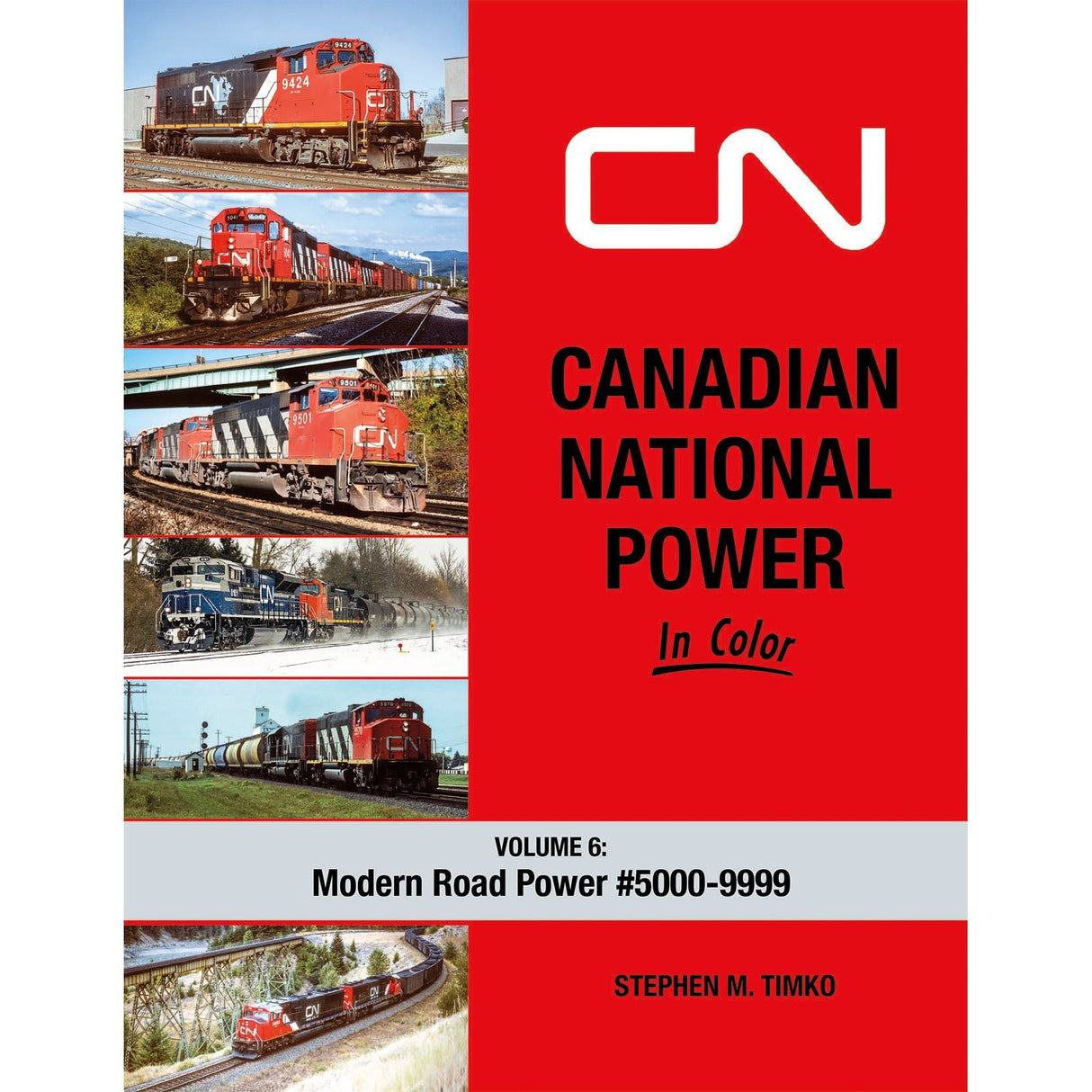 Morning Sun Books Canadian National Power In Color Volume 6: Modern Road Power