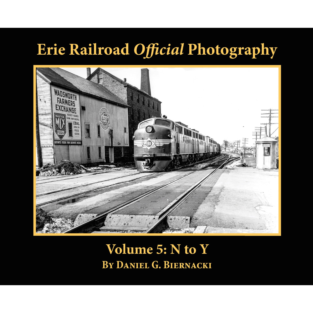 Morning Sun Books Erie Railroad Official Photography Volume 5: N to Y (Softcover)