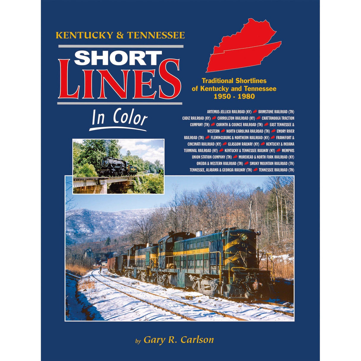 Morning Sun Books Kentucky & Tennessee Short Lines In Color