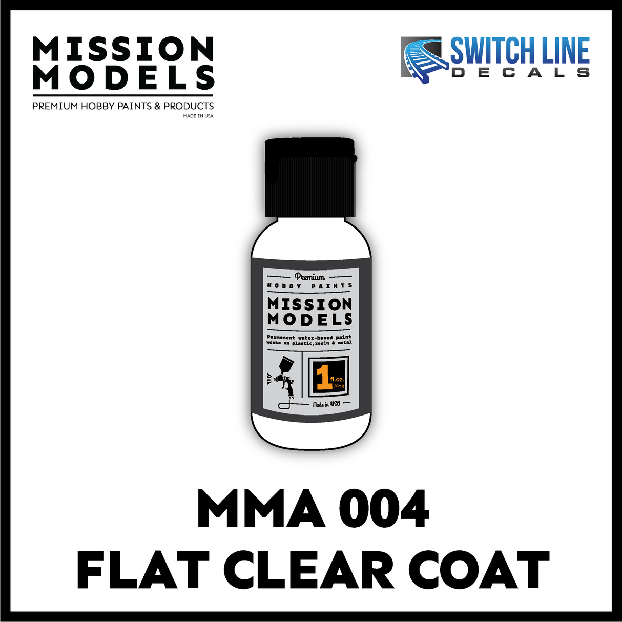 Mission Models Paint Flat Clear Coat 1oz