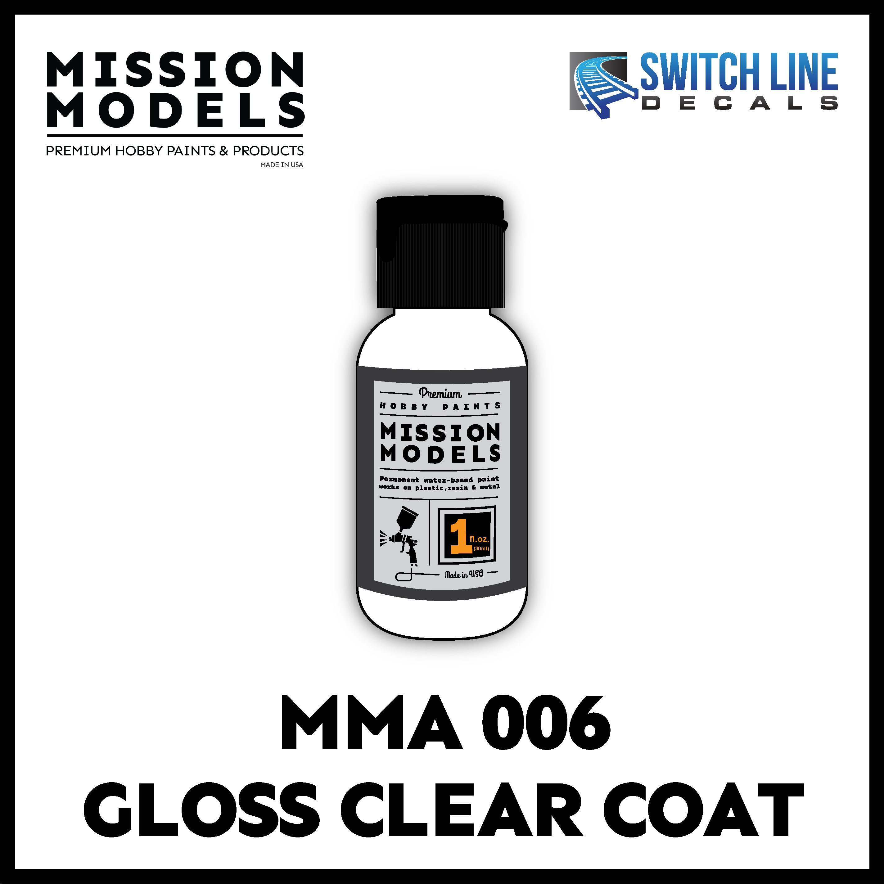 Mission Models Paints Color: MMA-004 Flat Clear Coat