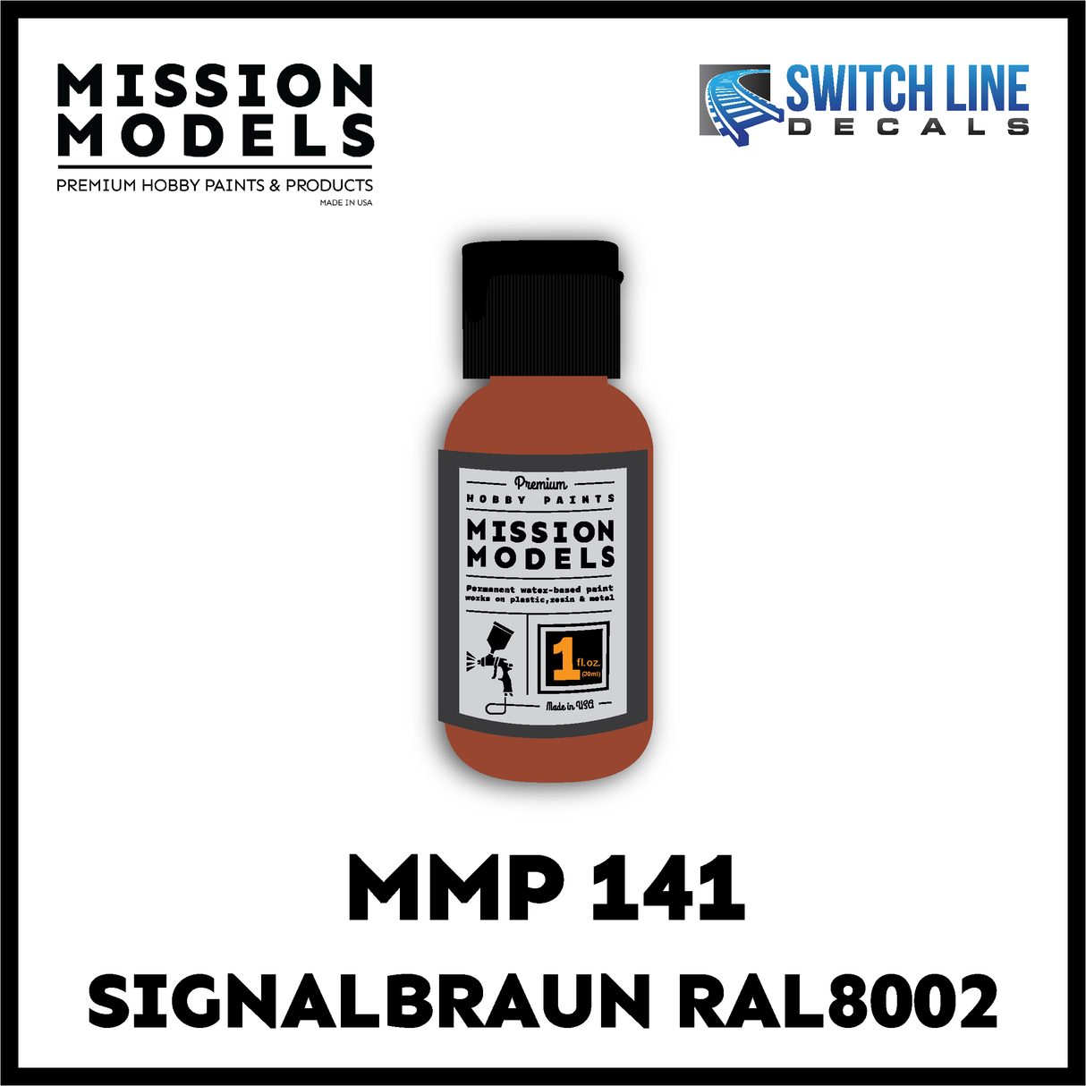 Mission Models Paint Signalbraun RAL8002 1oz