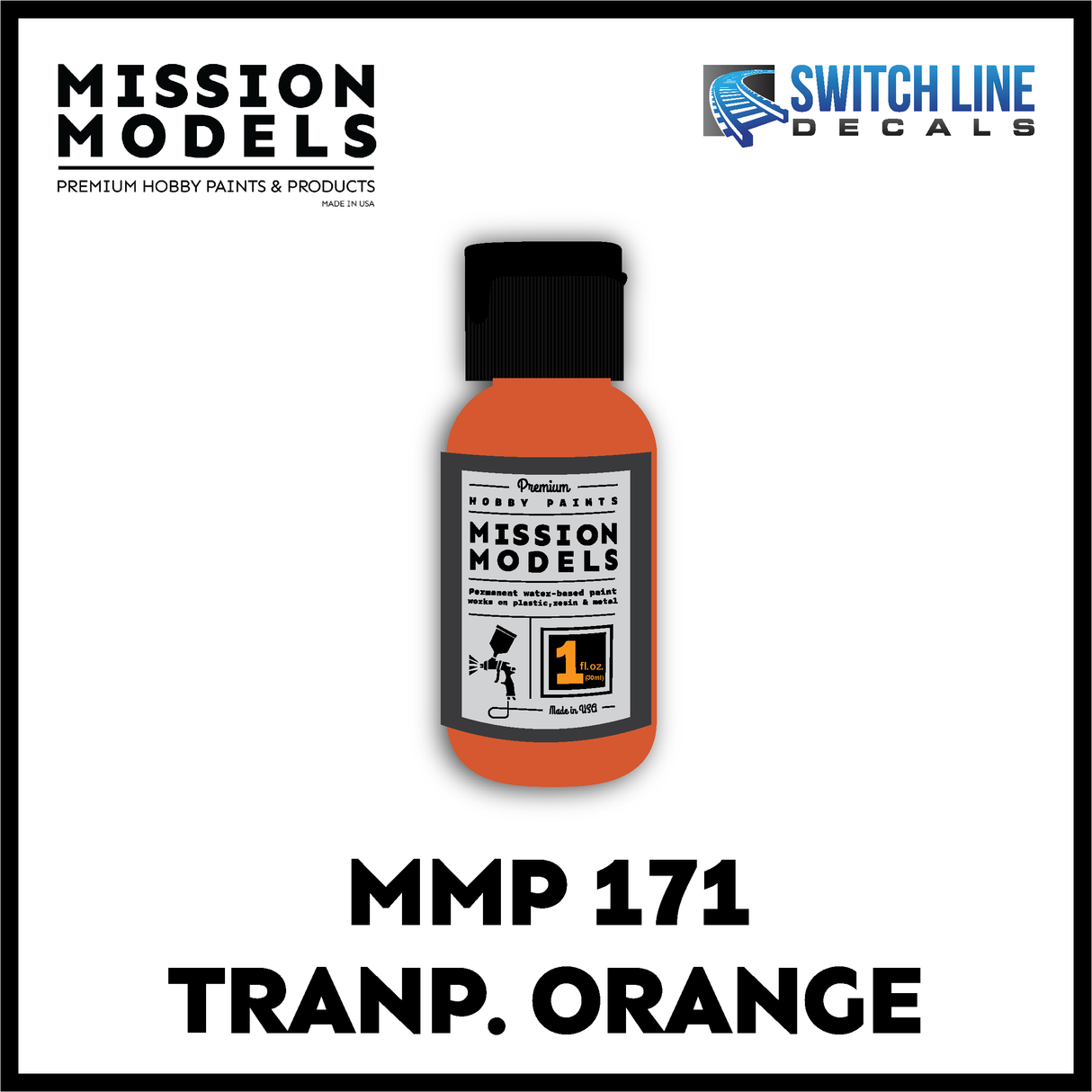 Mission Models Paint Transparent Orange 1oz
