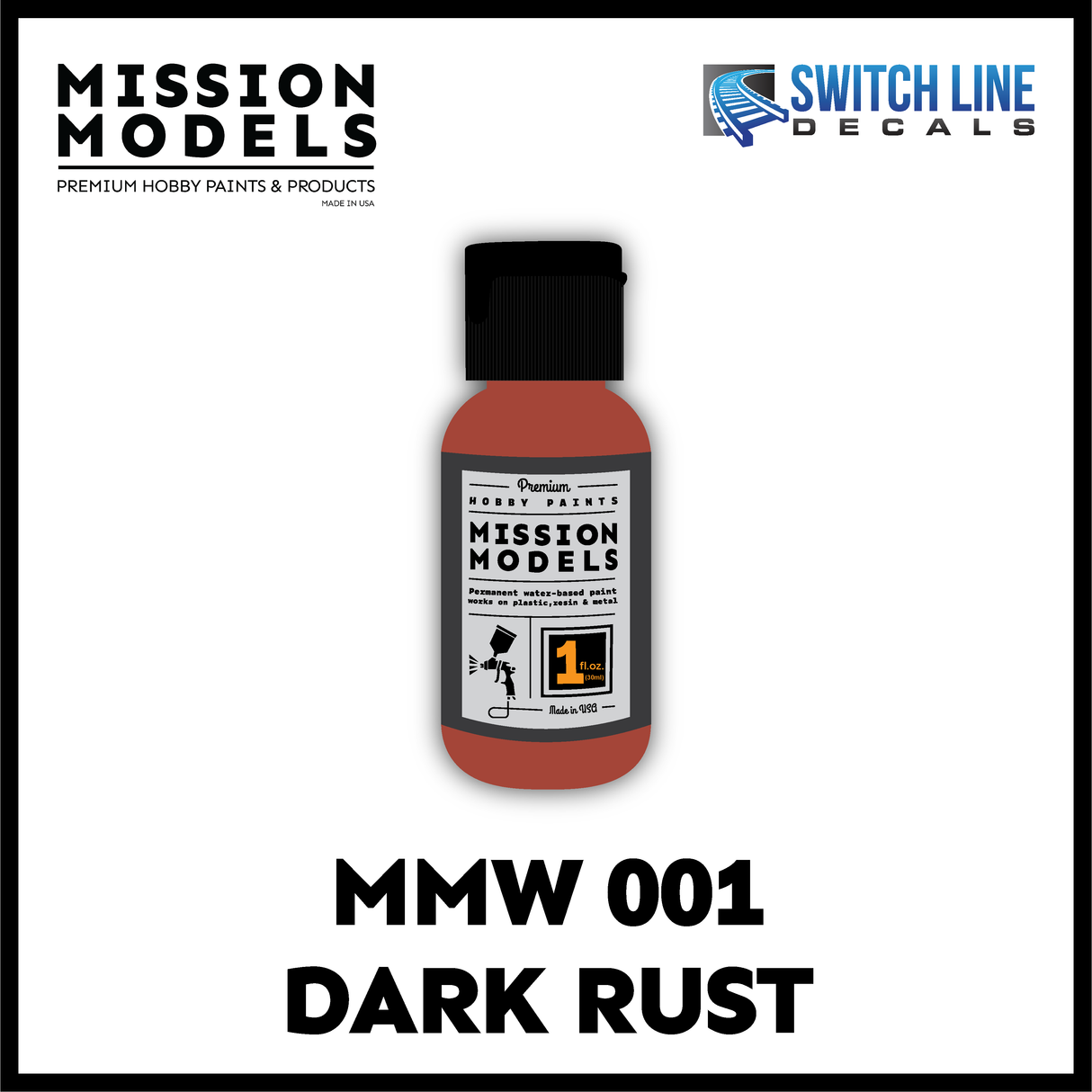 Mission Models Paint Dark Rust 1oz