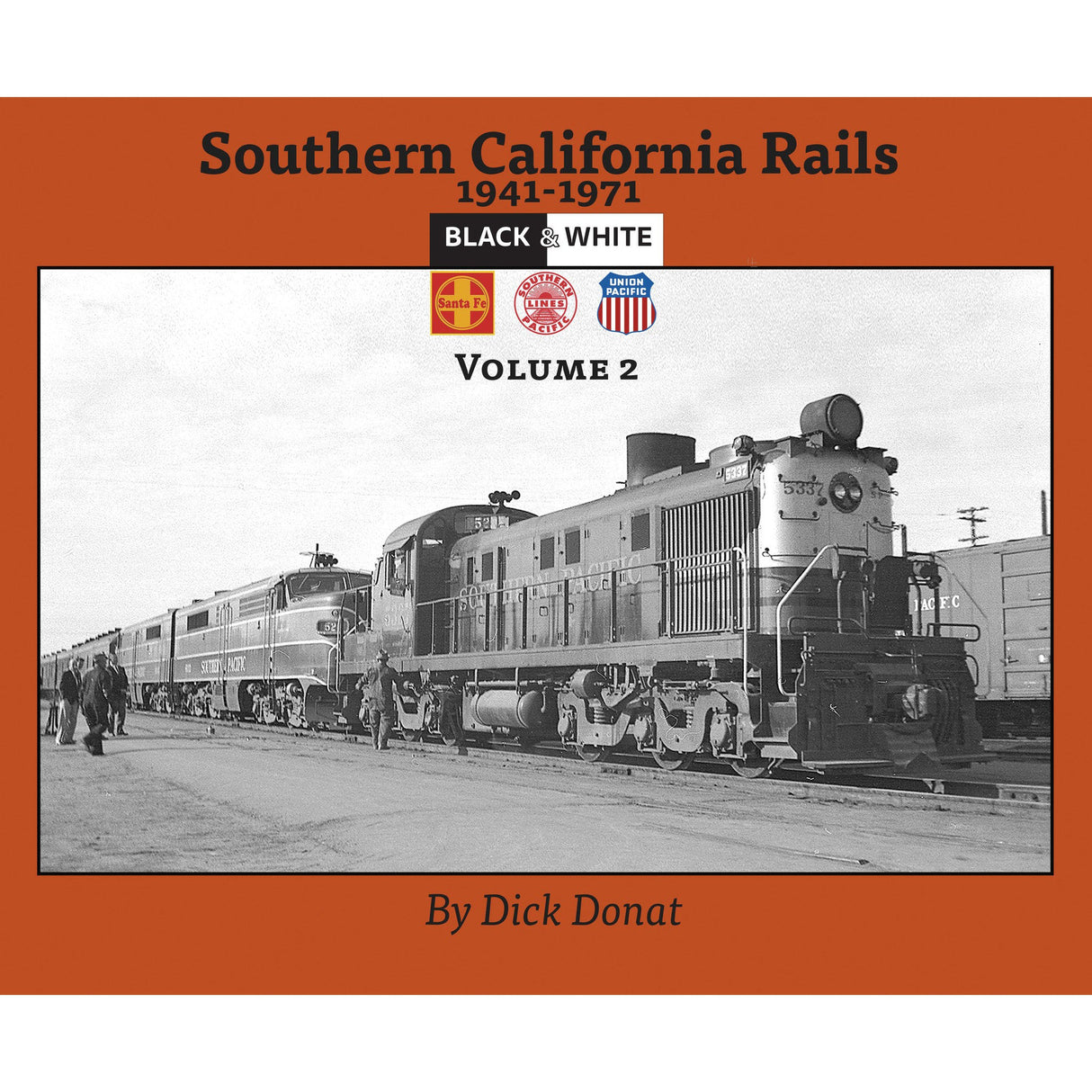 Morning Sun Books Southern California Rails Volume 2 (Softcover)