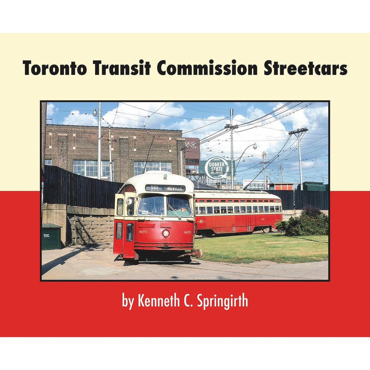 Morning Sun Books Toronto Transit Commission Streetcars (Softcover)